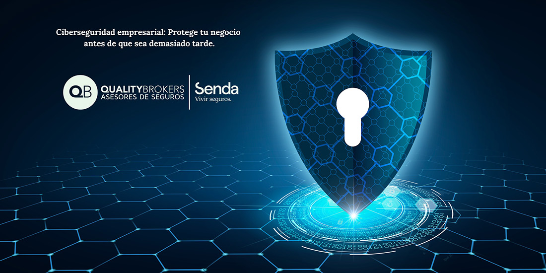 Ciberseguridad empresarial: Protege tu negocio antes de que sea demasiado tarde