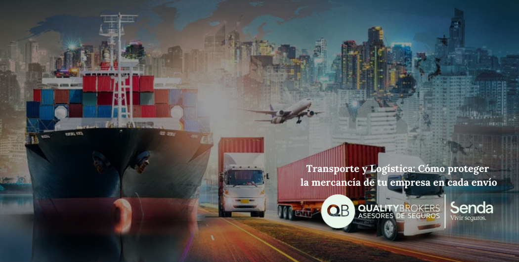 Transporte y Logística: Cómo proteger la mercancía de tu empresa en cada envío